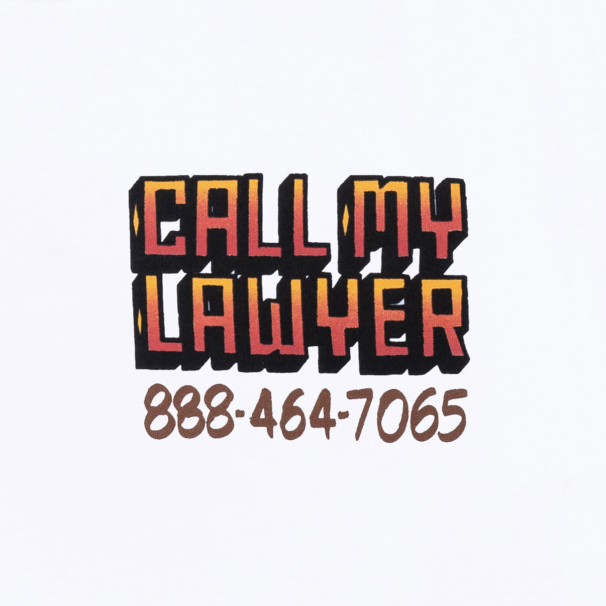 Market - Call My Lawyer Sign Tee - White