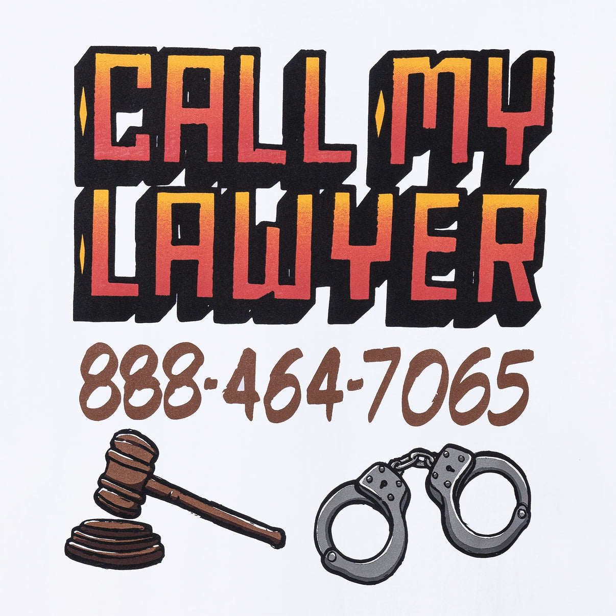 Market - Call My Lawyer Sign Tee - White